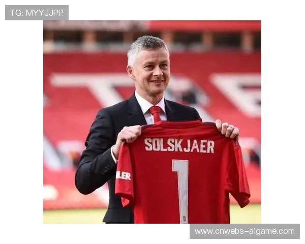 索尔斯克亚不计薪水回归曼联，临时挂帅助球队度过低谷期